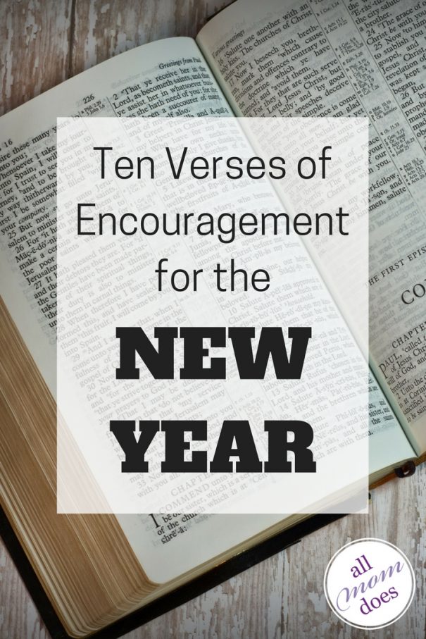 Ten Verses of Encouragement for the New Year allmomdoes