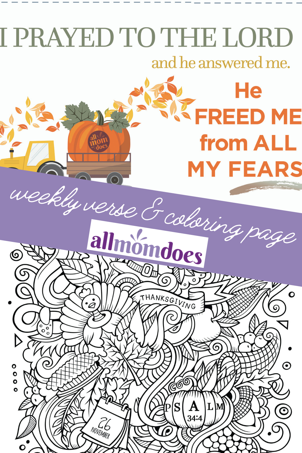 Bible Memory Verse + Coloring Page: Psalm 34-4 | allmomdoes