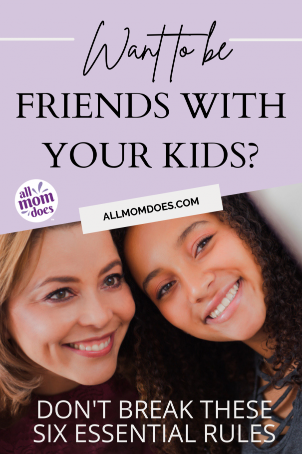 am-i-friends-with-my-kids-yes-and-no-allmomdoes