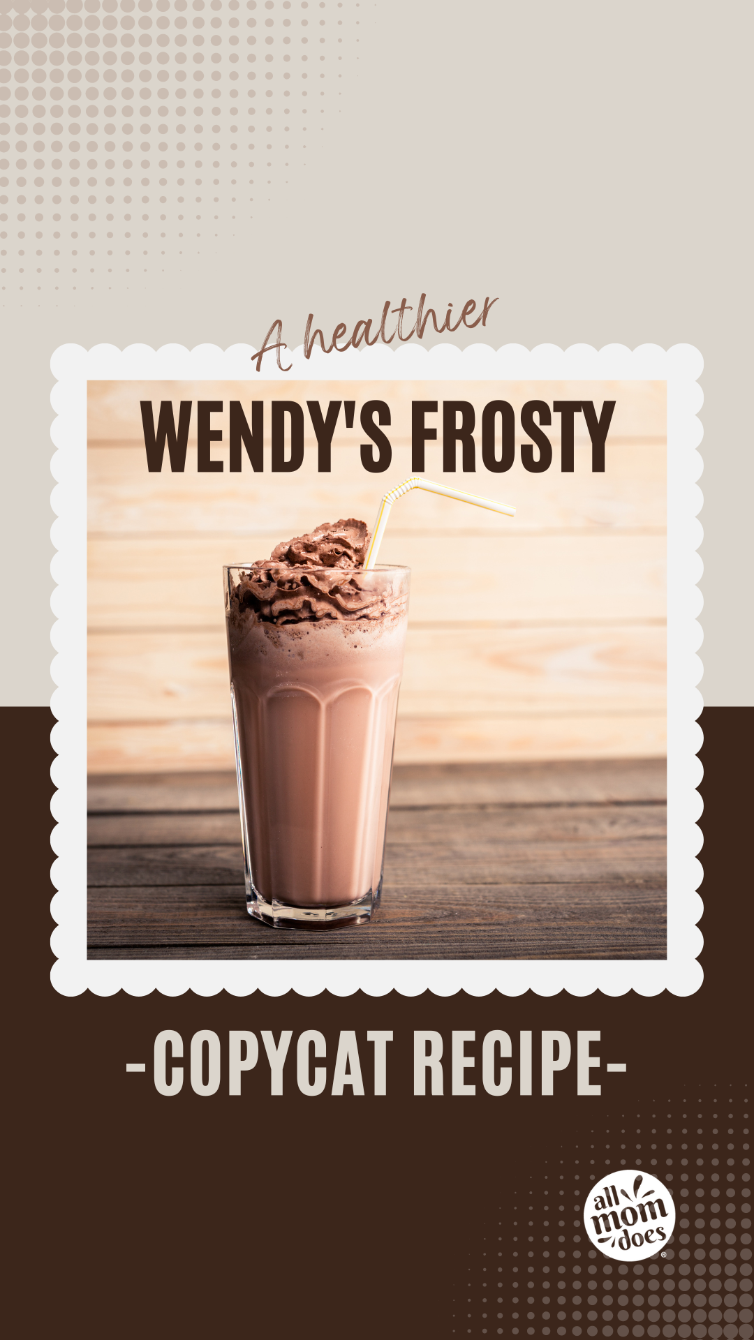 A Healthier Wendy S Frosty Copycat Recipe AllMomDoes   Amd Ann Vault 020623 Story R1 